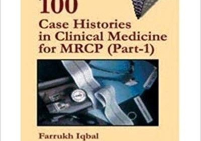 free-pdf-download-100 Cases Histories in Clinical Medicine for MRCP (Part-1)