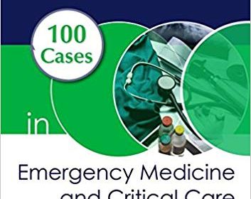 free-pdf-download-100 Cases in Emergency Medicine and Critical Care 1st Edition