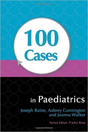 free-pdf-download-100 Cases in Paediatrics 1st Edition