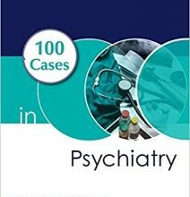 free-pdf-download-100 Cases in Psychiatry