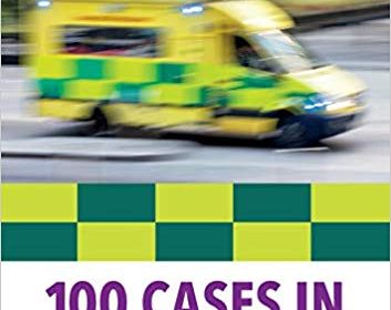 free-pdf-download-100 Cases in UK Paramedic Practice (100 Cases in Healthcare) 1st Edition