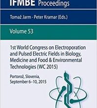 free-pdf-download-1st World Congress on Electroporation and Pulsed Electric Fields in Biology