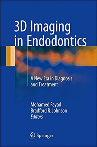 free-pdf-download-3D Imaging in Endodontics: A New Era in Diagnosis and Treatment 1st ed