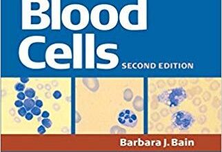 free-pdf-download-A Beginner’s Guide to Blood Cells 2nd Edition