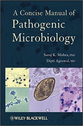 free-pdf-download-A Concise Manual of Pathogenic Microbiology