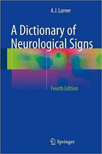 free-pdf-download-A Dictionary of Neurological Signs 4th ed. 2016 Edition