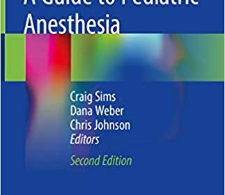 free-pdf-download-A Guide to Pediatric Anesthesia 2nd Edition