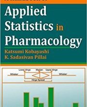 free-pdf-download-A Handbook of Applied Statistics in Pharmacology 1st Edition