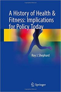 free-pdf-download-A History of Health & Fitness: Implications for Policy Today 1st ed