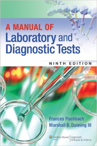 free-pdf-download-A Manual of Laboratory and Diagnostic Tests 9th Edition