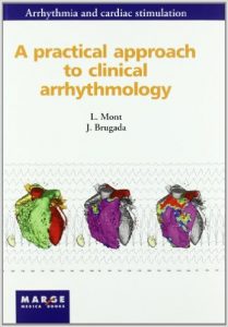 free-pdf-download-A PRACTICAL APPROACH TO CLINICAL ARRHYTHMOLOGY