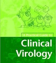 free-pdf-download-A Practical Guide to Clinical Virology 2nd Edition