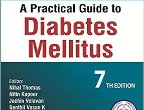 free-pdf-download-A Practical Guide to Diabetes Mellitus 7th Edition