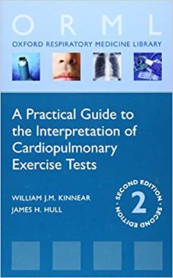 free-pdf-download-A Practical Guide to the Interpretation of Cardiopulmonary Exercise Tests 2nd Edition