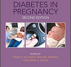 free-pdf-download-A Practical Manual of Diabetes in Pregnancy (Practical Manual of Series) 2nd Edition