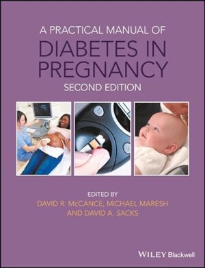 free-pdf-download-A Practical Manual of Diabetes in Pregnancy (Practical Manual of Series) 2nd Edition