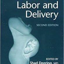 free-pdf-download-A Practical Manual to Labor and Delivery 2nd Edition