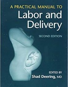 free-pdf-download-A Practical Manual to Labor and Delivery 2nd Edition