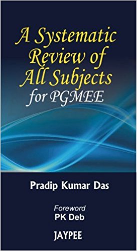 free-pdf-download-A Systematic Review of All Subjects for PGMEE 1/E Edition