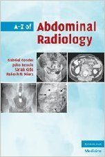 free-pdf-download-A-Z of Abdominal Radiology (A-Z (Cambridge University Press)) 1st Edition