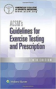 free-pdf-download-ACSM’s Guidelines for Exercise Testing and Prescription Tenth Edition