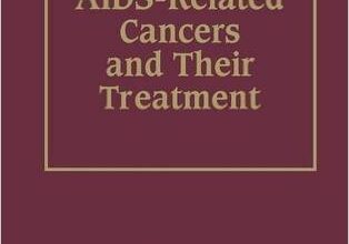 free-pdf-download-AIDS-Related Cancers and Their Treatment (Basic and Clinical Oncology) 1st Edition