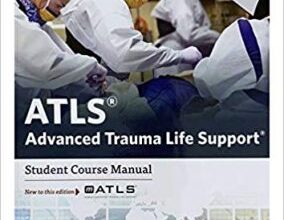 free-pdf-download-ATLS Advanced Trauma Life Support 10th Edition Student Course Manual