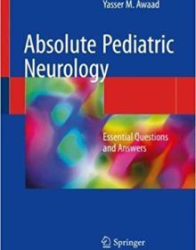 free-pdf-download-Absolute Pediatric Neurology: Essential Questions and Answers 1st ed