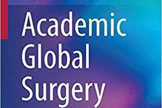 free-pdf-download-Academic Global Surgery (Success in Academic Surgery) 1st ed