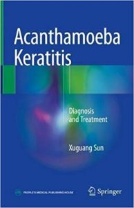 free-pdf-download-Acanthamoeba Keratitis: Diagnosis and Treatment 1st ed. 2018 Edition