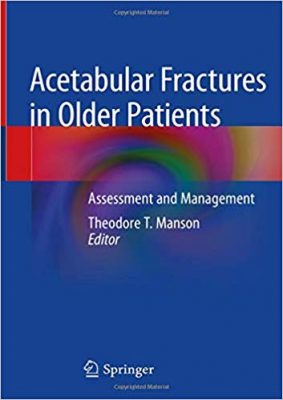 free-pdf-download-Acetabular Fractures in Older Patients: Assessment and Management