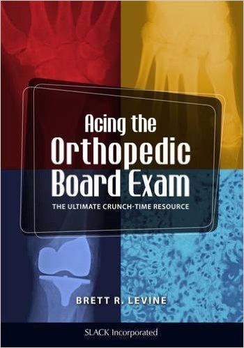 free-pdf-download-Acing the Orthopedic Board Exam: The Ultimate Crunch Time Resource 1st Edition