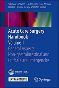 free-pdf-download-Acute Care Surgery Handbook: Volume 1 General Aspects