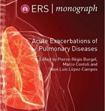 free-pdf-download-Acute Exacerbations of Pulmonary Diseases (ERS Monograph)