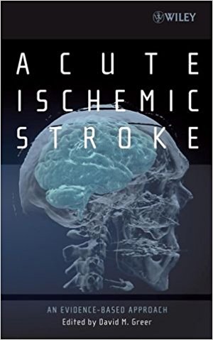 free-pdf-download-Acute Ischemic Stroke: An Evidence-based Approach 1st Edition