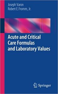 free-pdf-download-Acute and Critical Care Formulas and Laboratory Values 2014th Edition