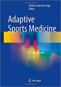 free-pdf-download-Adaptive Sports Medicine: A Clinical Guide 1st ed. 2018 Edition