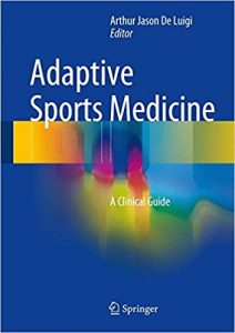 free-pdf-download-Adaptive Sports Medicine: A Clinical Guide 1st ed. 2018 Edition