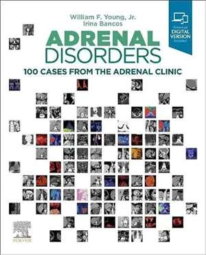 free-pdf-download-Adrenal Disorders: 100 Cases from the Adrenal Clinic 1st Edition