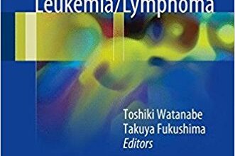 free-pdf-download-Adult T-cell Leukemia/Lymphoma 1st ed. 2017 Edition