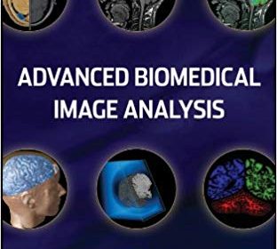 free-pdf-download-Advanced Biomedical Image Analysis 1st Edition