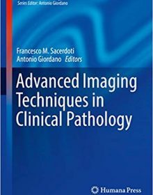 free-pdf-download-Advanced Imaging Techniques in Clinical Pathology