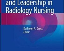 free-pdf-download-Advanced Practice and Leadership in Radiology Nursing