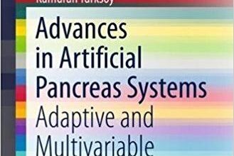 free-pdf-download-Advances in Artificial Pancreas Systems: Adaptive and Multivariable Predictive Control 1st ed. 2018 Edition