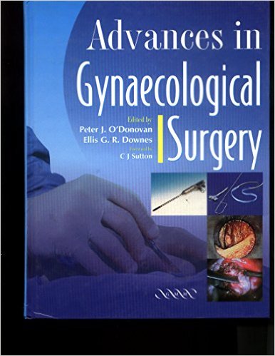 free-pdf-download-Advances in Gynaecological Surgery (Greenwich Medical Media) (Vol. 1)