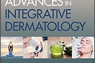 free-pdf-download-Advances in Integrative Dermatology 1st Edition