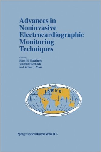 free-pdf-download-Advances in Noninvasive Electrocardiographic Monitoring Techniques (Developments in Cardiovascular Medicine)