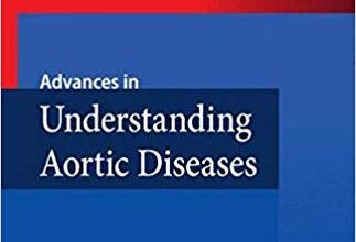 free-pdf-download-Advances in Understanding Aortic Diseases