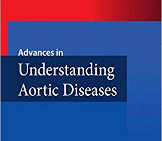 free-pdf-download-Advances in Understanding Aortic Diseases