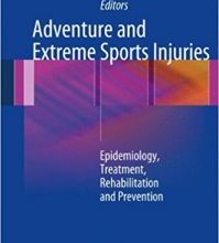 free-pdf-download-Adventure and Extreme Sports Injuries: Epidemiology